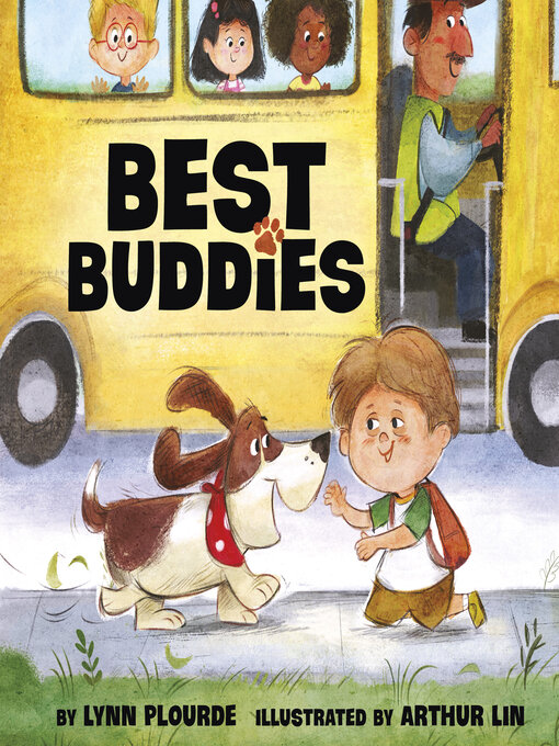 Title details for Best Buddies by Lynn Plourde - Available